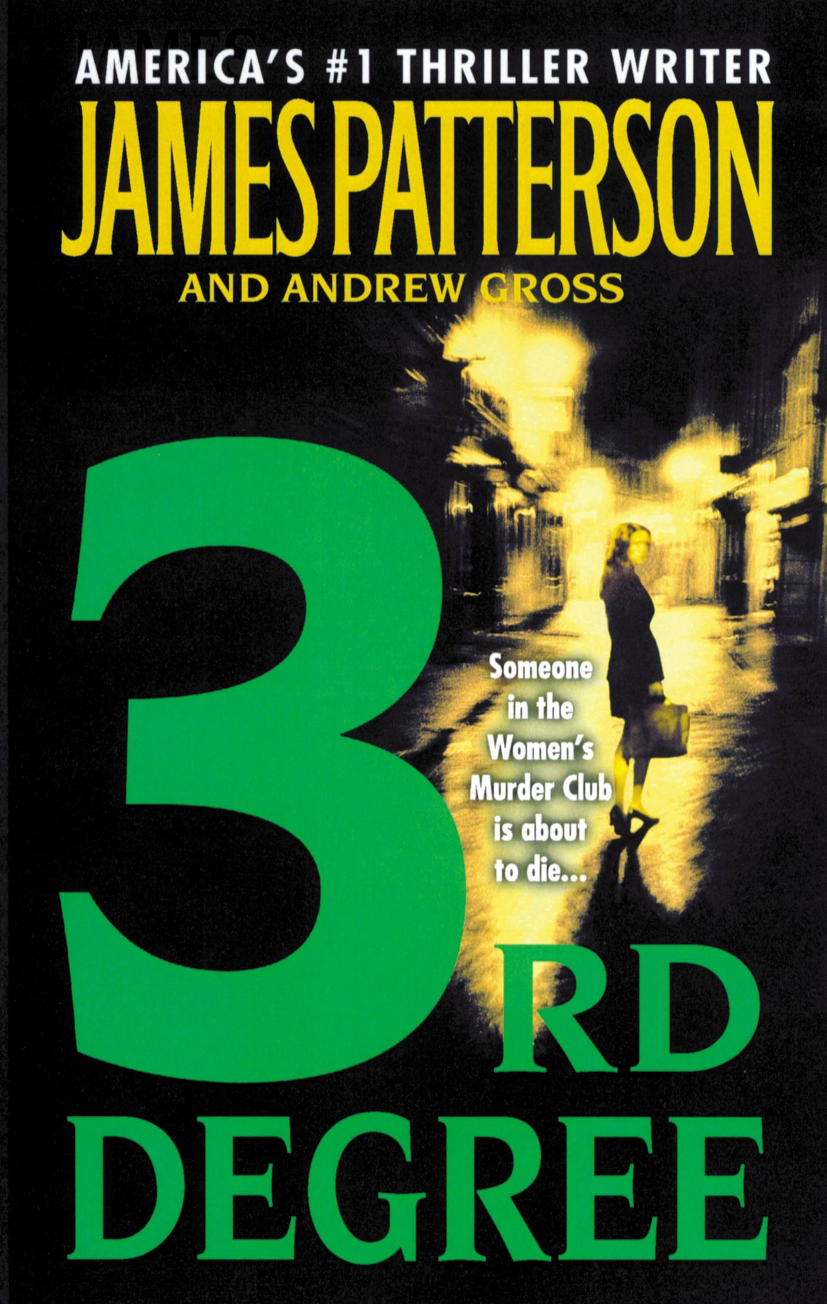 3rd Degree by James Patterson | Hachette Book Group