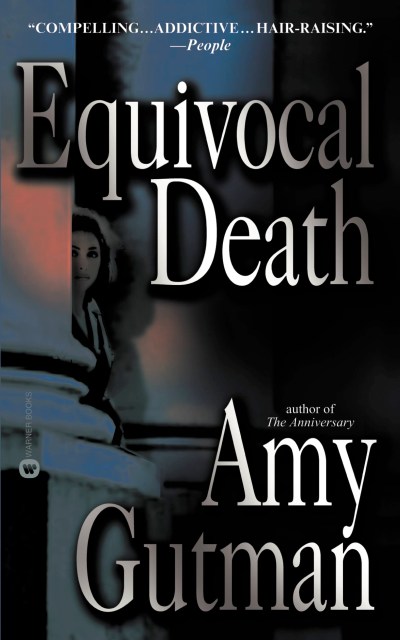 Equivocal Death by Amy Gutman | Hachette Book Group