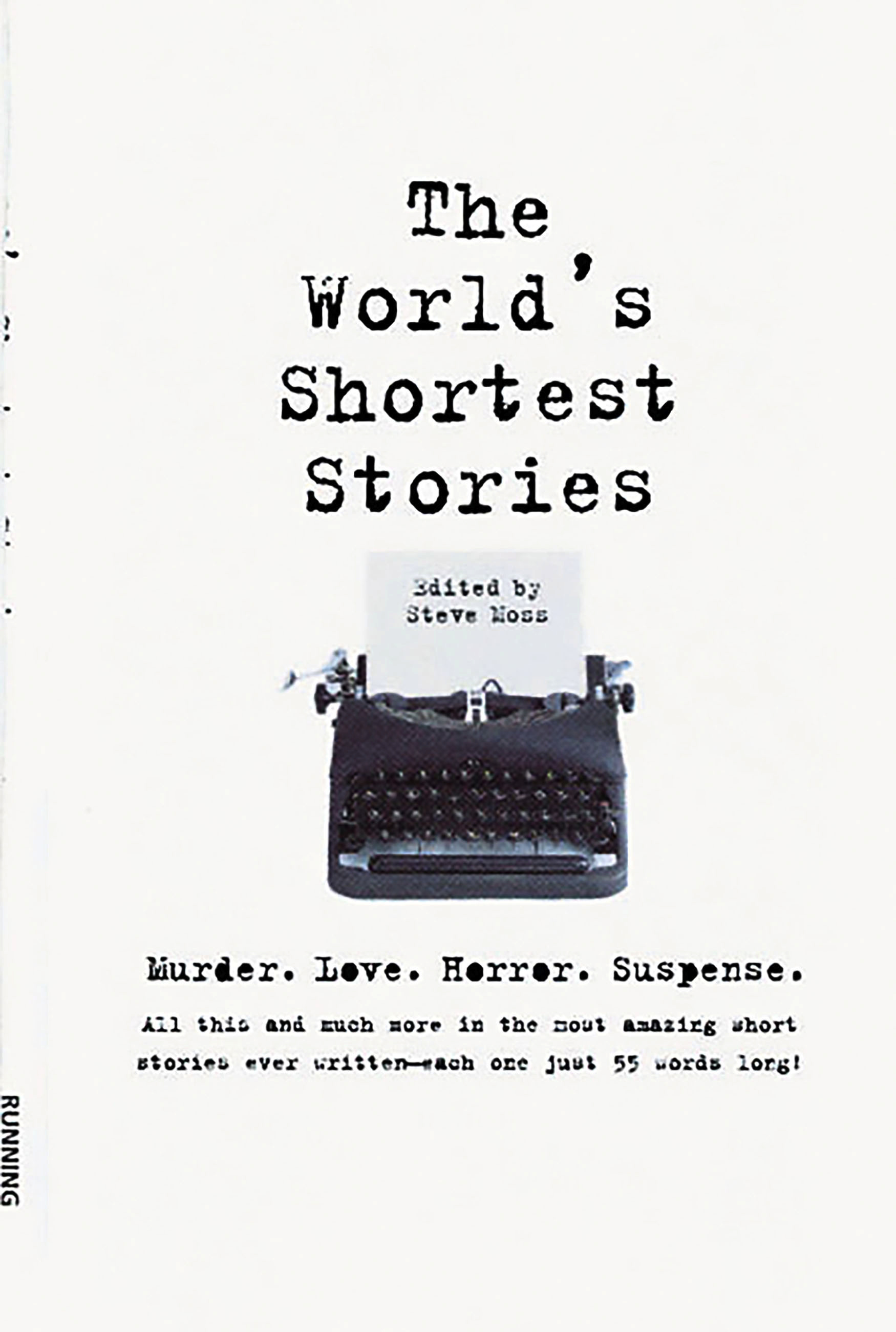 Is the shortest in the world. Very short stories. A very short story книга. Short stories of Suspense. Кто такой Стив Мосс.