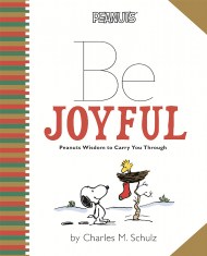 Peanuts: Be Joyful