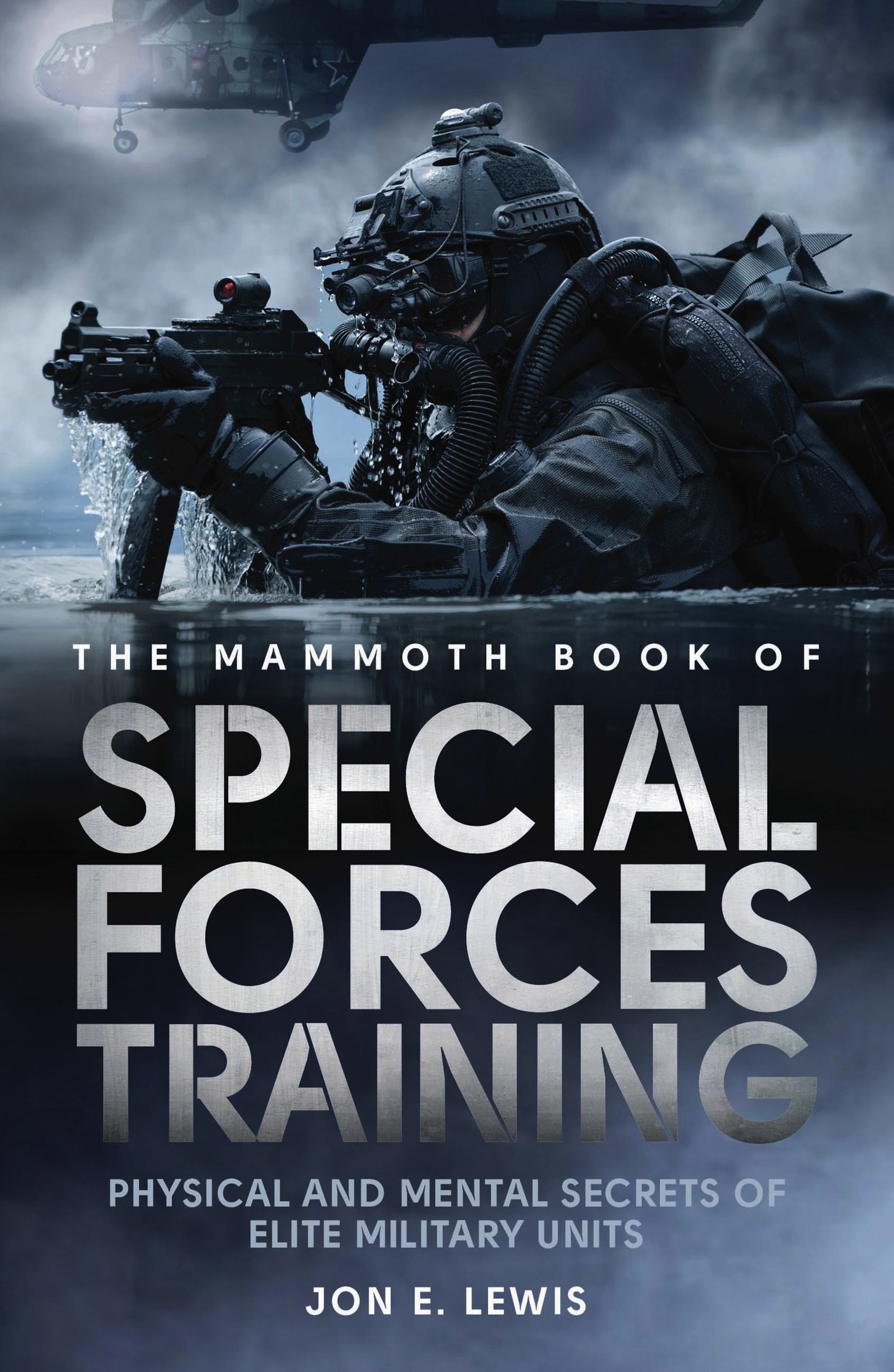 The Mammoth Book of Special Forces Training by Jon E photo