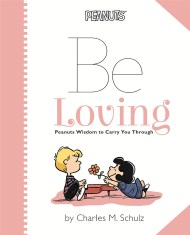 Peanuts: Be Loving