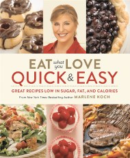 Eat What You Love: Quick & Easy