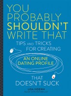 You Probably Shouldn’t Write That