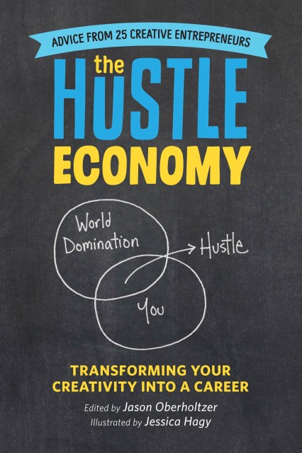 The Hustle Economy