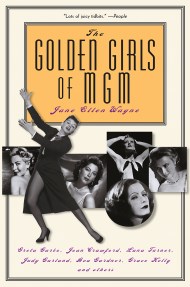 The Golden Girls of MGM