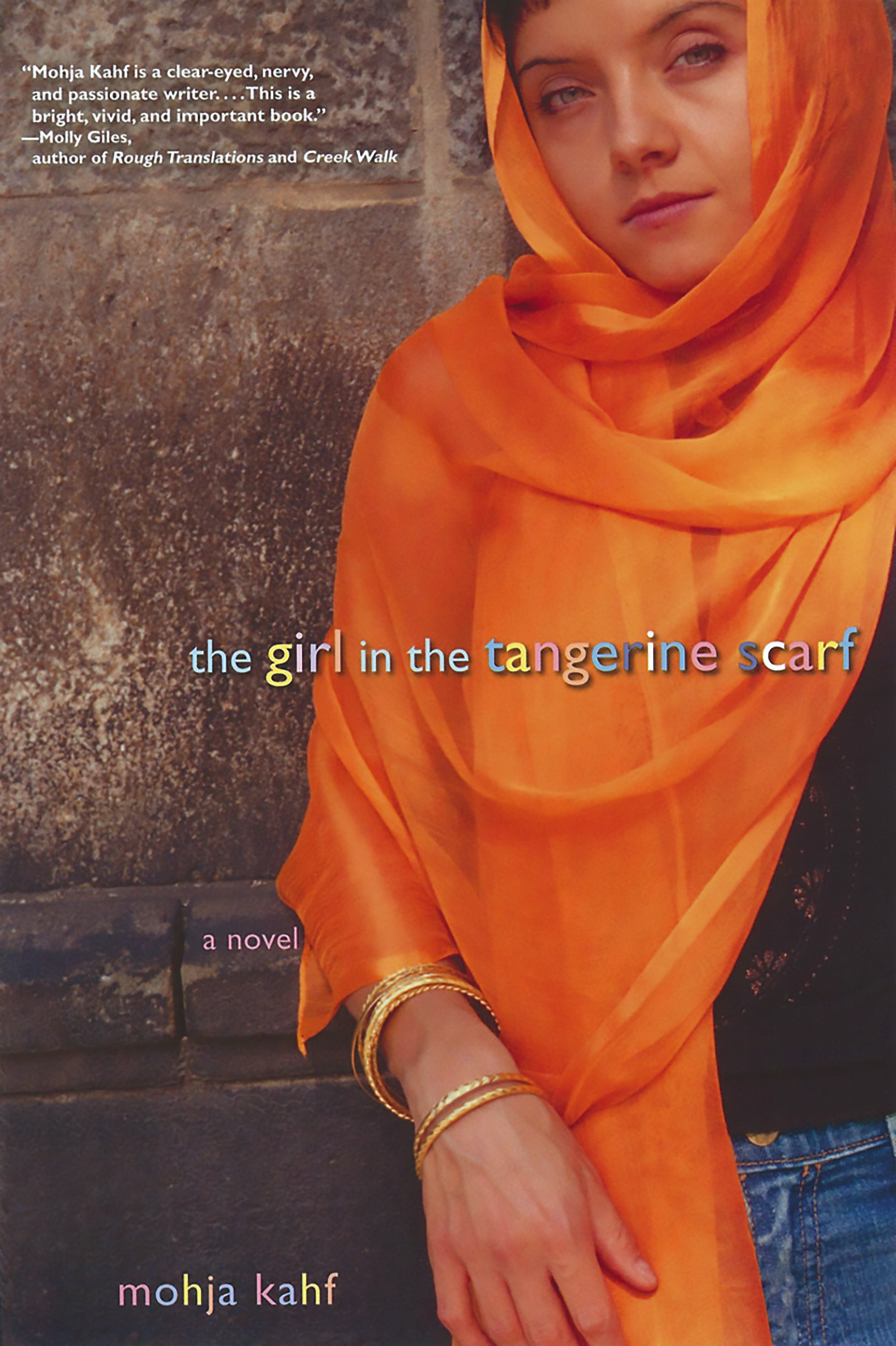 The Girl in the Tangerine Scarf by Mojha Kahf
