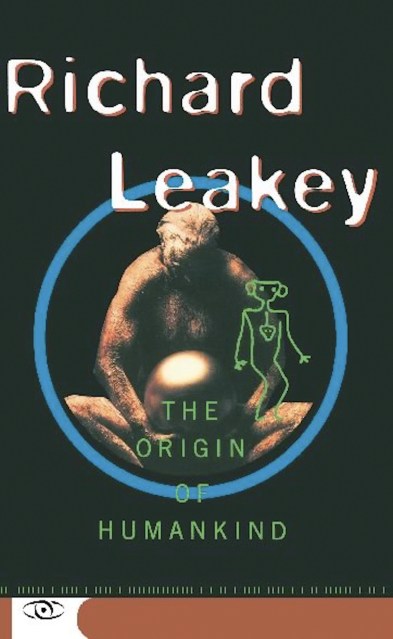 Book　Hachette　Leakey　Of　Richard　by　Humankind　Origin　The　Group