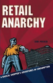 Retail Anarchy