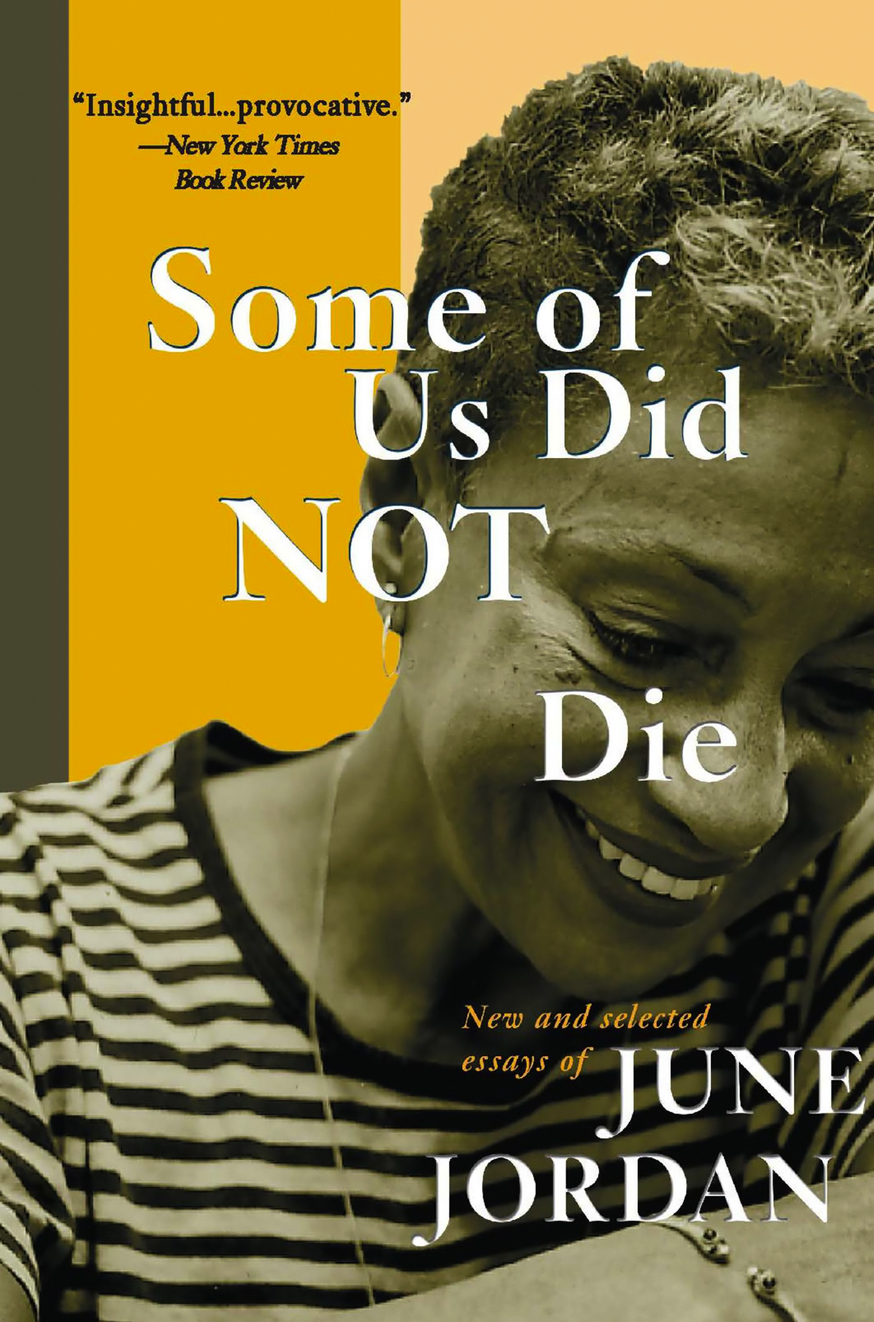 Some of Us Did Not Die by June Jordan Hachette Book Group picture