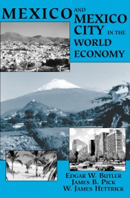 Mexico And Mexico City In The World Economy