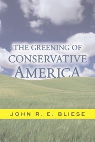 The Greening Of Conservative America