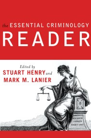 The Essential Criminology Reader