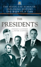 The Seven-Day Scholar: The Presidents