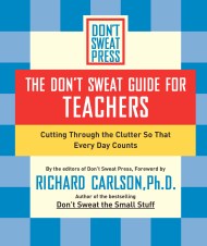 The Don't Sweat Guide for Teachers