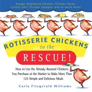 Rotisserie Chickens to the Rescue!