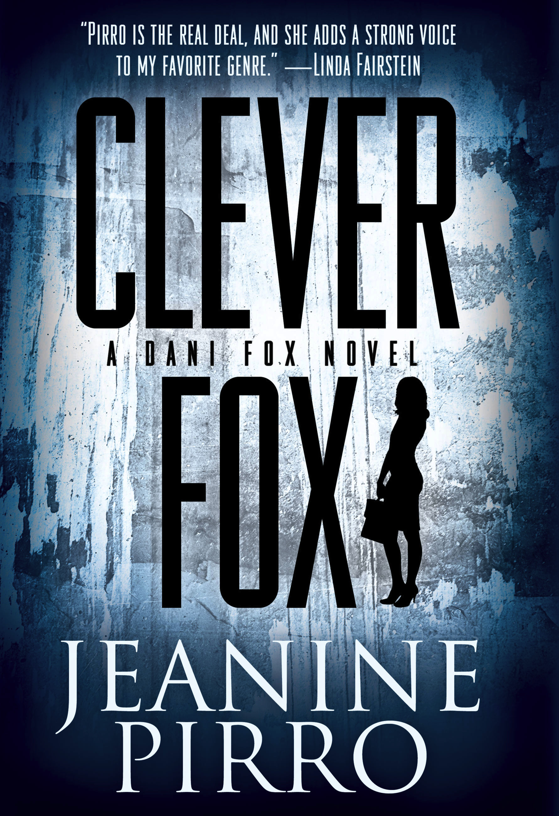 Clever Fox by Judge Jeanine Pirro