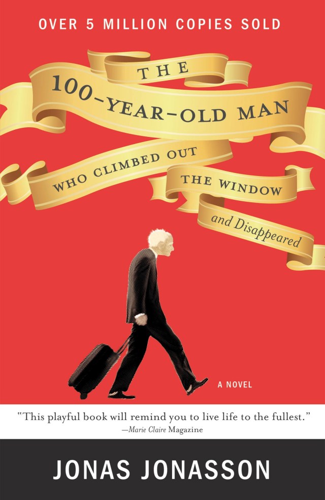 Book　Jonas　Hachette　The　Who　Out　Disappeared　Climbed　Jonasson　by　the　Man　and　Group　100-Year-Old　Window
