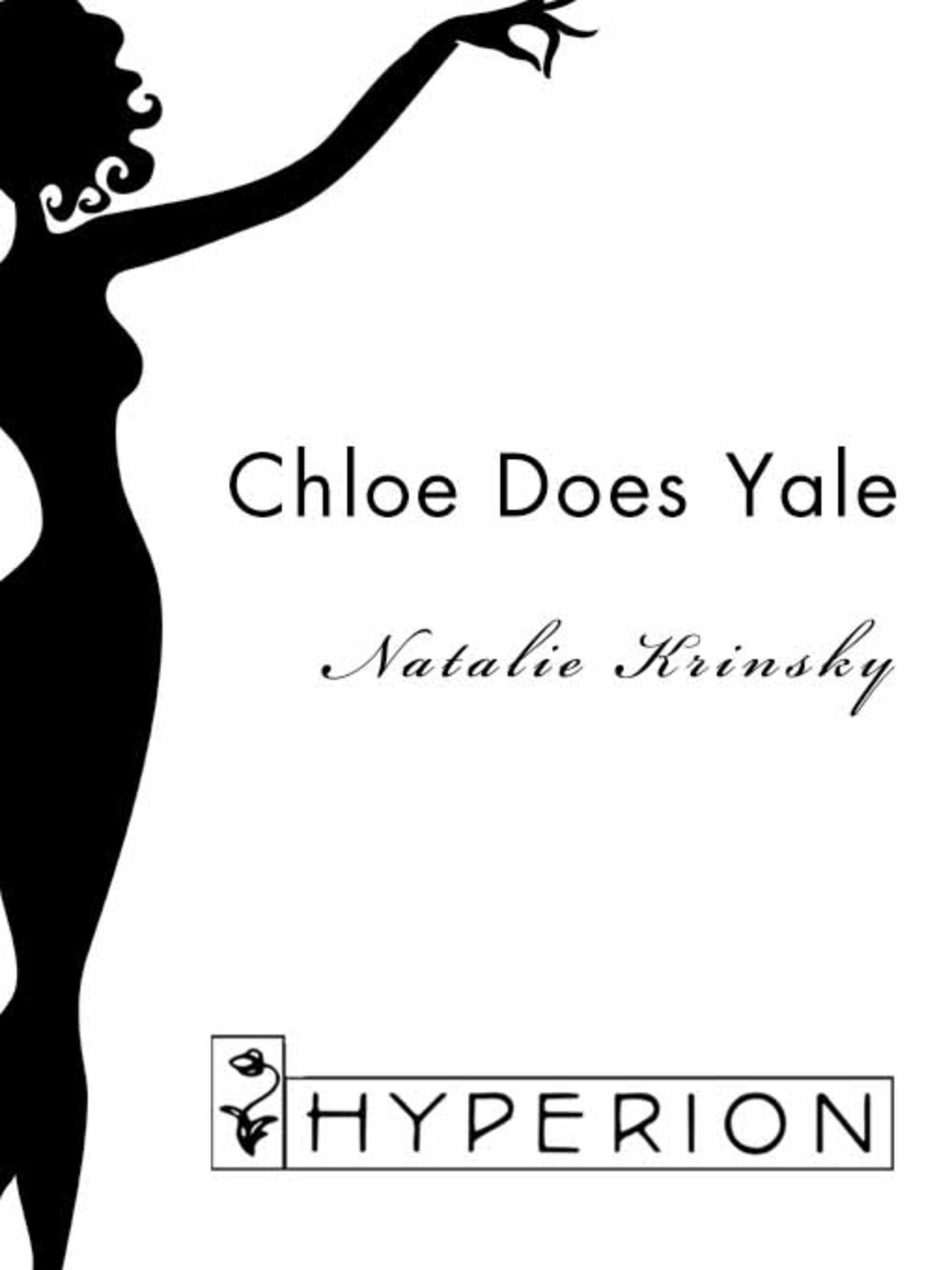 Chloe Does Yale by Natalie Krinsky Hachette Book Group