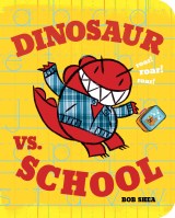 Dinosaur vs. School