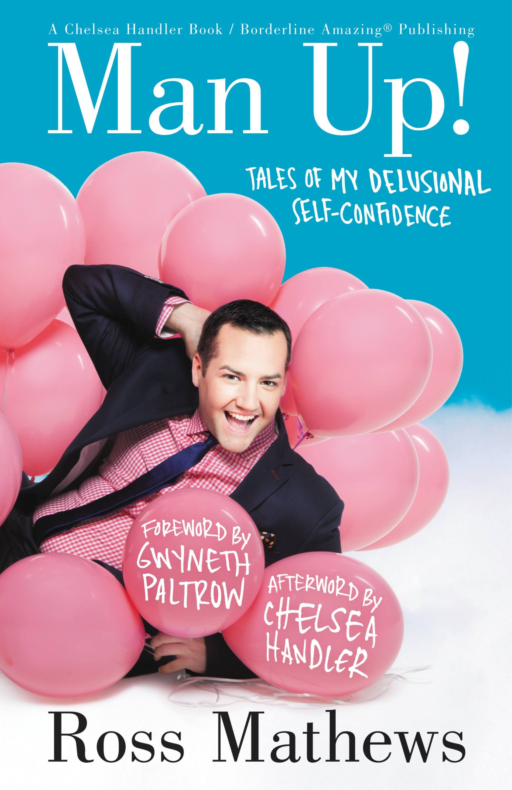 Force Fucks With Noty Amerika Mom - Man Up! by Ross Mathews | Hachette Book Group