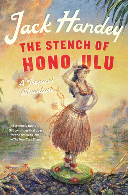 The Stench of Honolulu