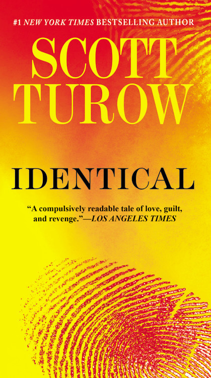 Identical By Scott Turow Hachette Book Group