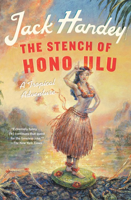 The Stench of Honolulu
