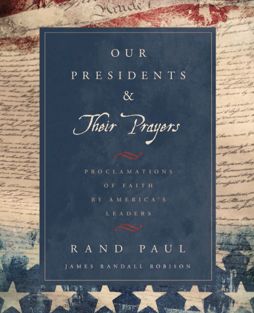 Our Presidents & Their Prayers