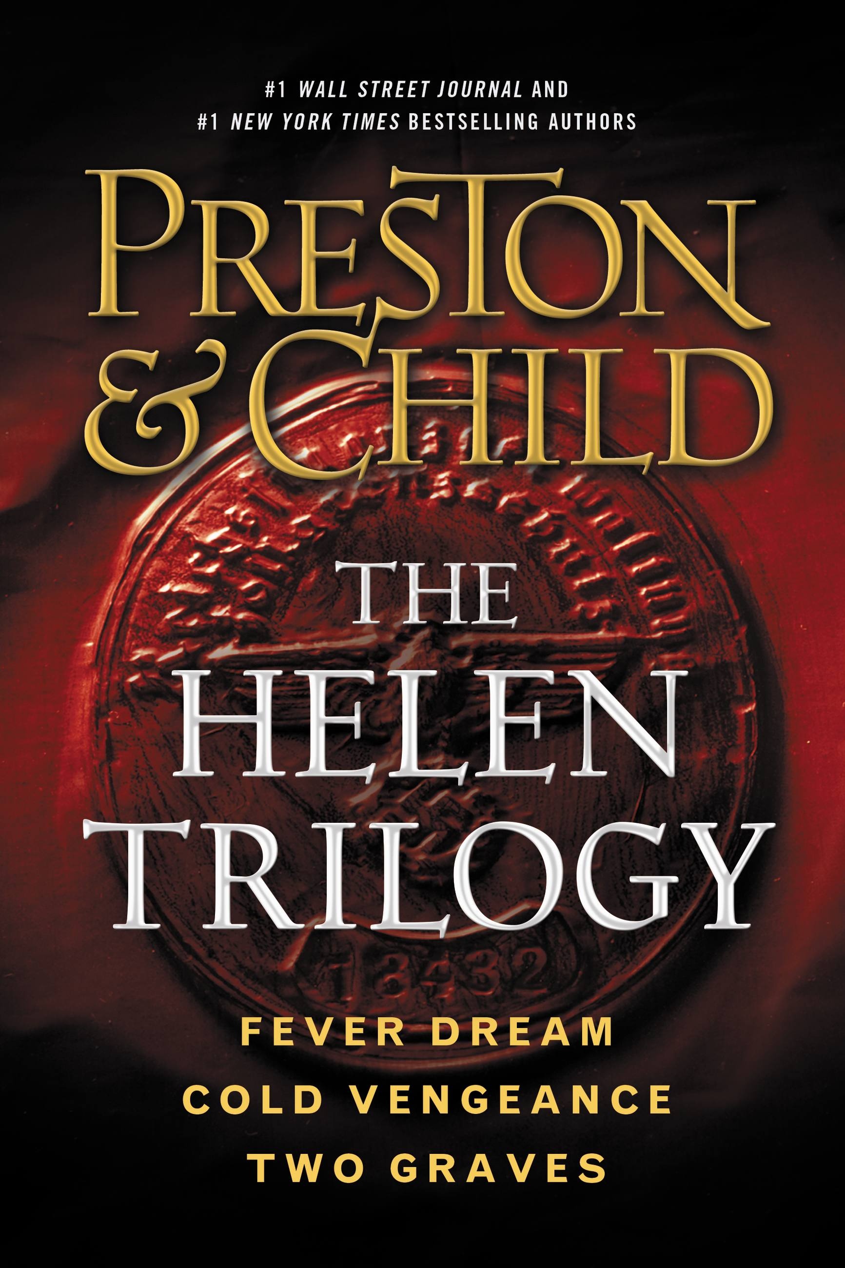 The Helen Trilogy by Douglas Preston Hachette Book Group