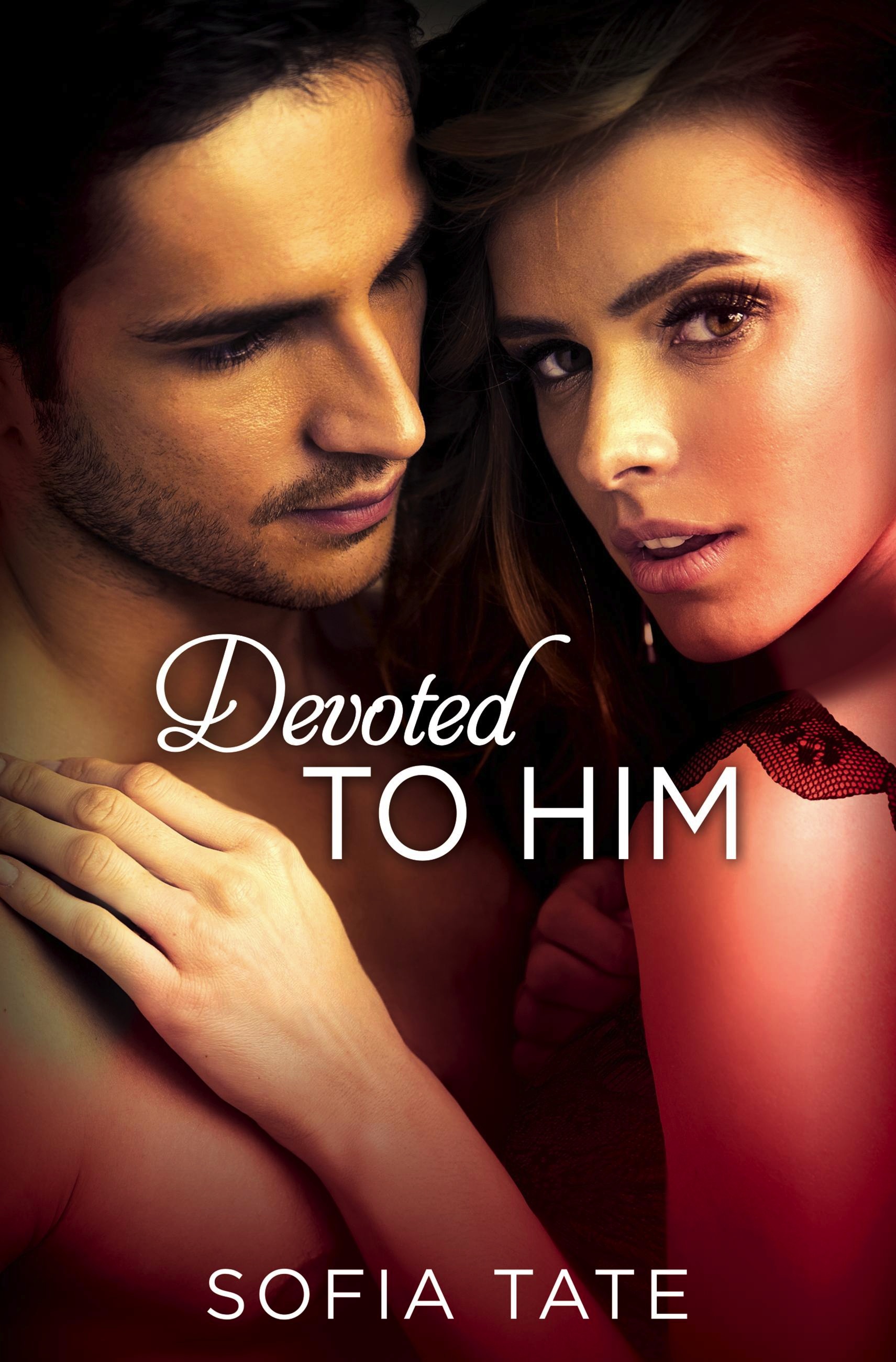 Devoted to Him by Sofia Tate | Hachette Book Group