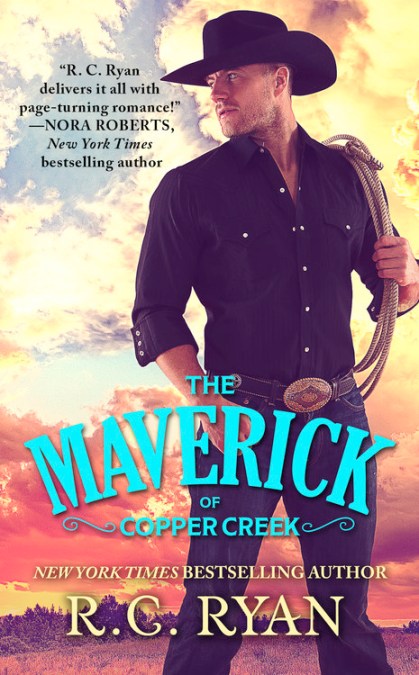 The Maverick of Copper Creek by R. C. Ryan