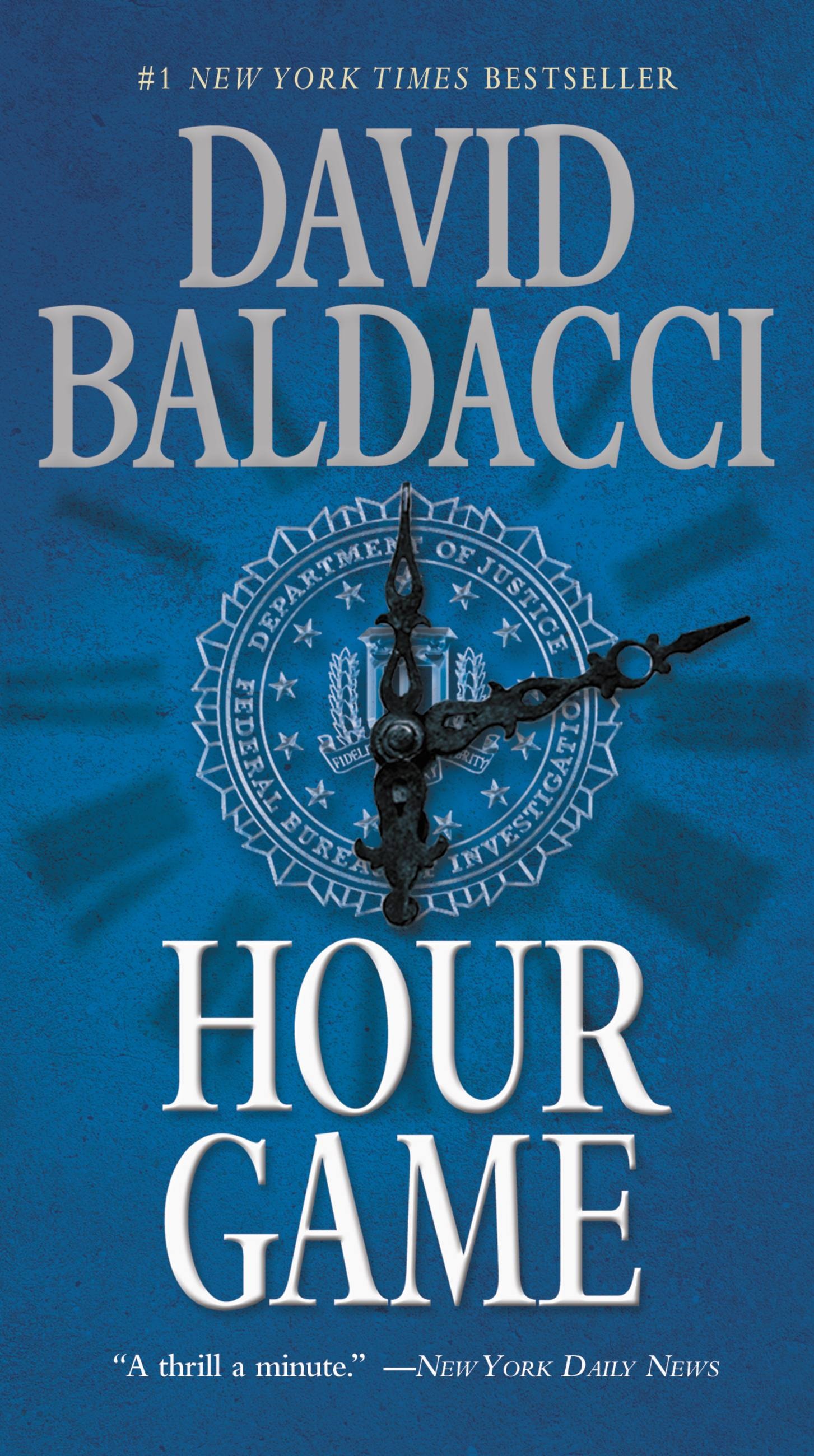 Hour Game by David Baldacci Hachette Book Group