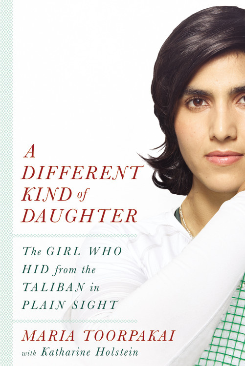 of　Kind　Daughter　Book　Different　Maria　Toorpakai　Hachette　Group　A　by