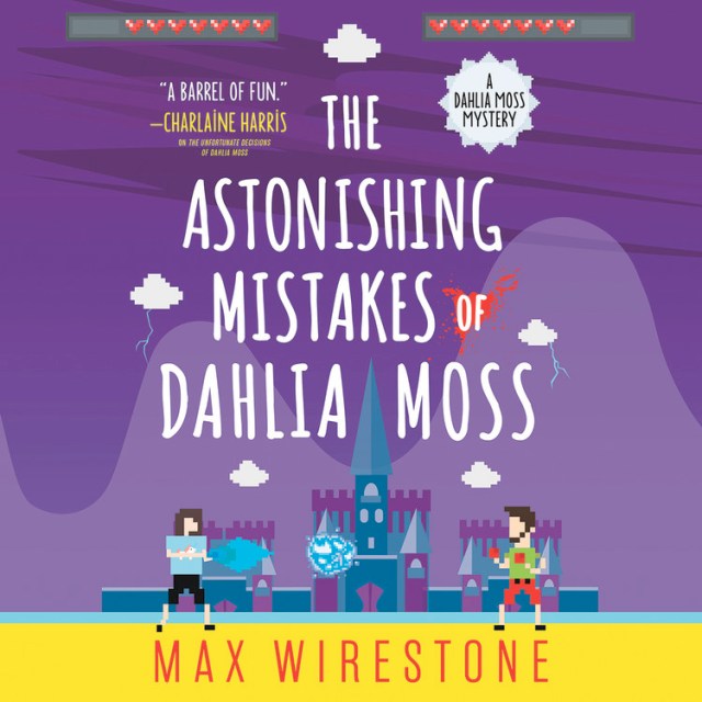 The Astonishing Mistakes of Dahlia Moss