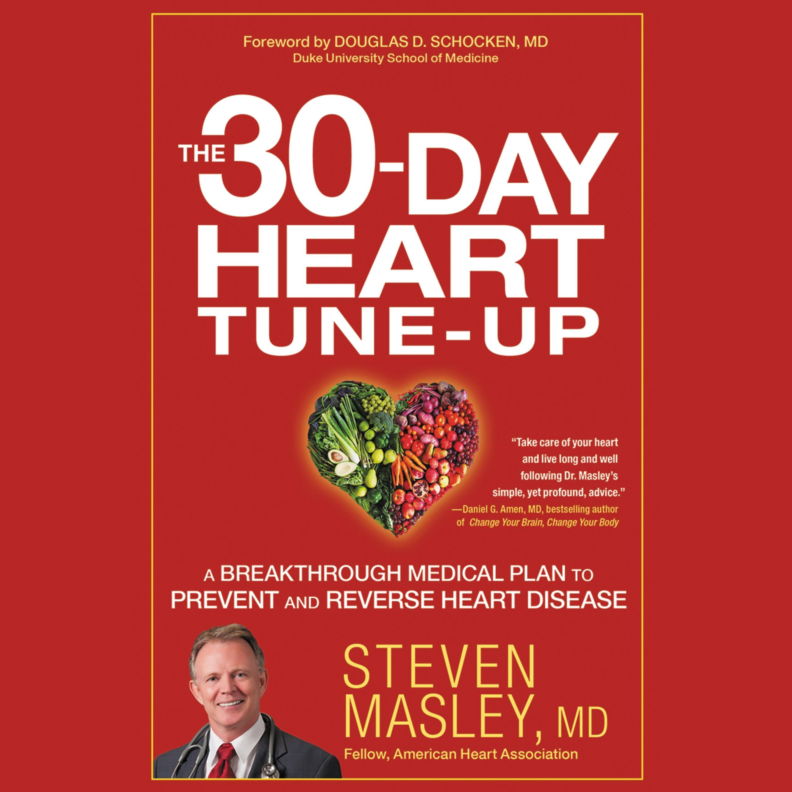 Tuned heart. The 30-Day Heart Tune-up.