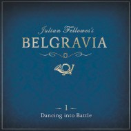 Julian Fellowes's Belgravia Episode 1