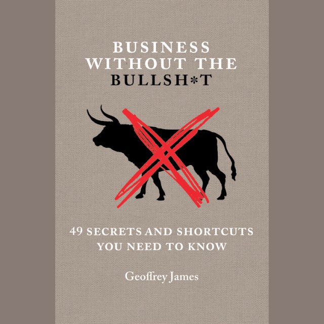 Business Without the Bullsh*t