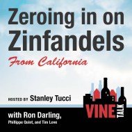 Zeroing in on Zinfandels from California