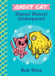 Ballet Cat Dance! Dance! Underpants!
