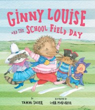 Ginny Louise and the School Field Day