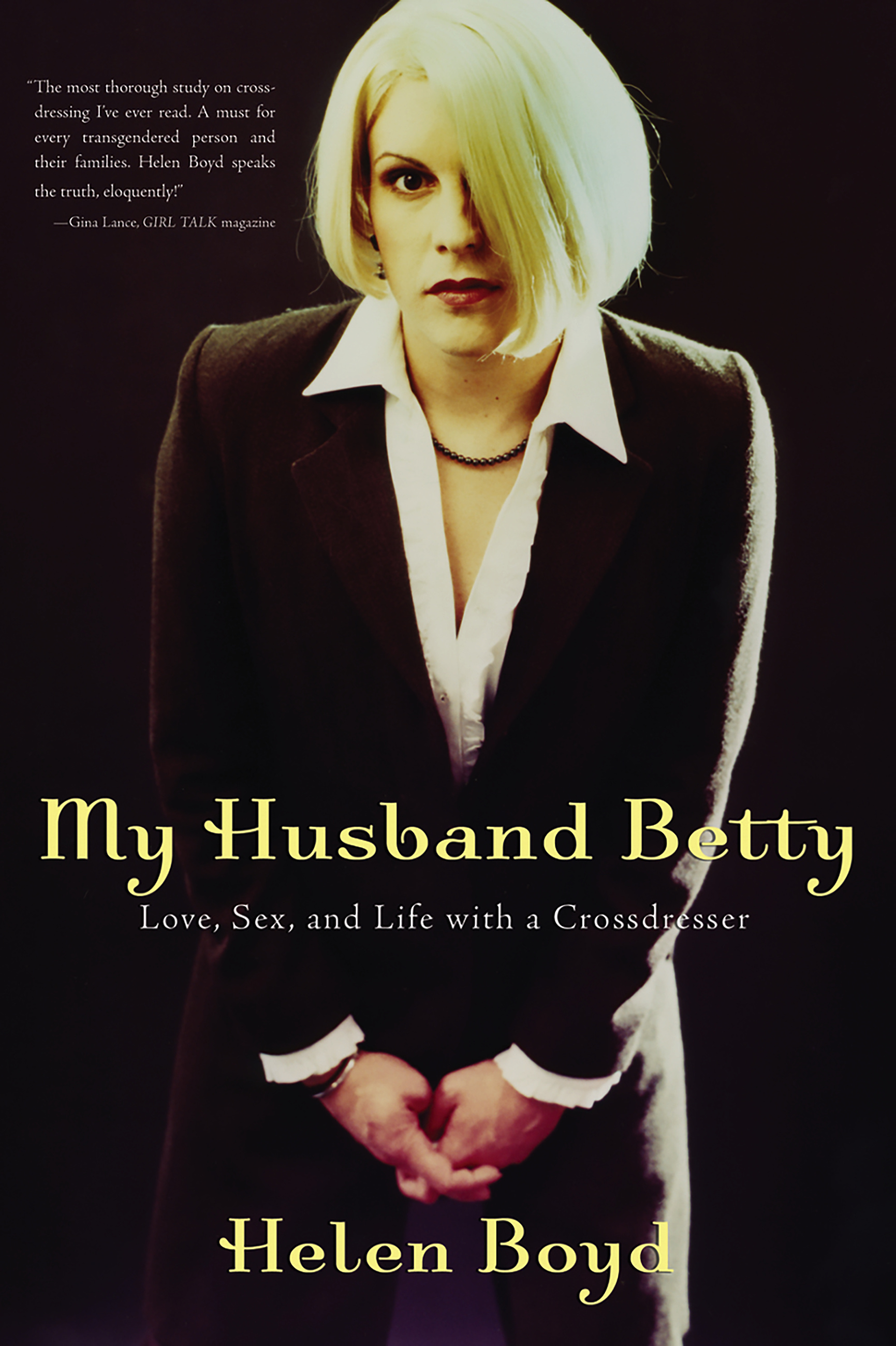 My Husband Betty by Helen Boyd Hachette Book Group picture