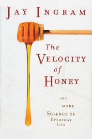The Velocity of Honey
