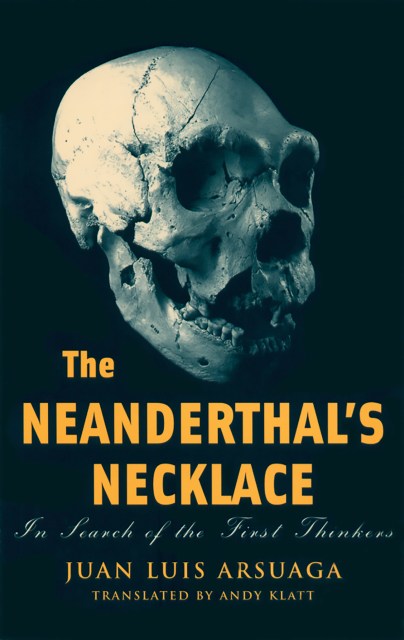 The Neanderthal's Necklace