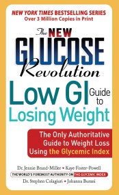 The New Glucose Revolution Low GI Guide to Losing Weight