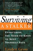 Surviving a Stalker