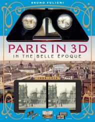 Paris in 3D in the Belle Époque