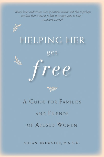 Helping Her Get Free