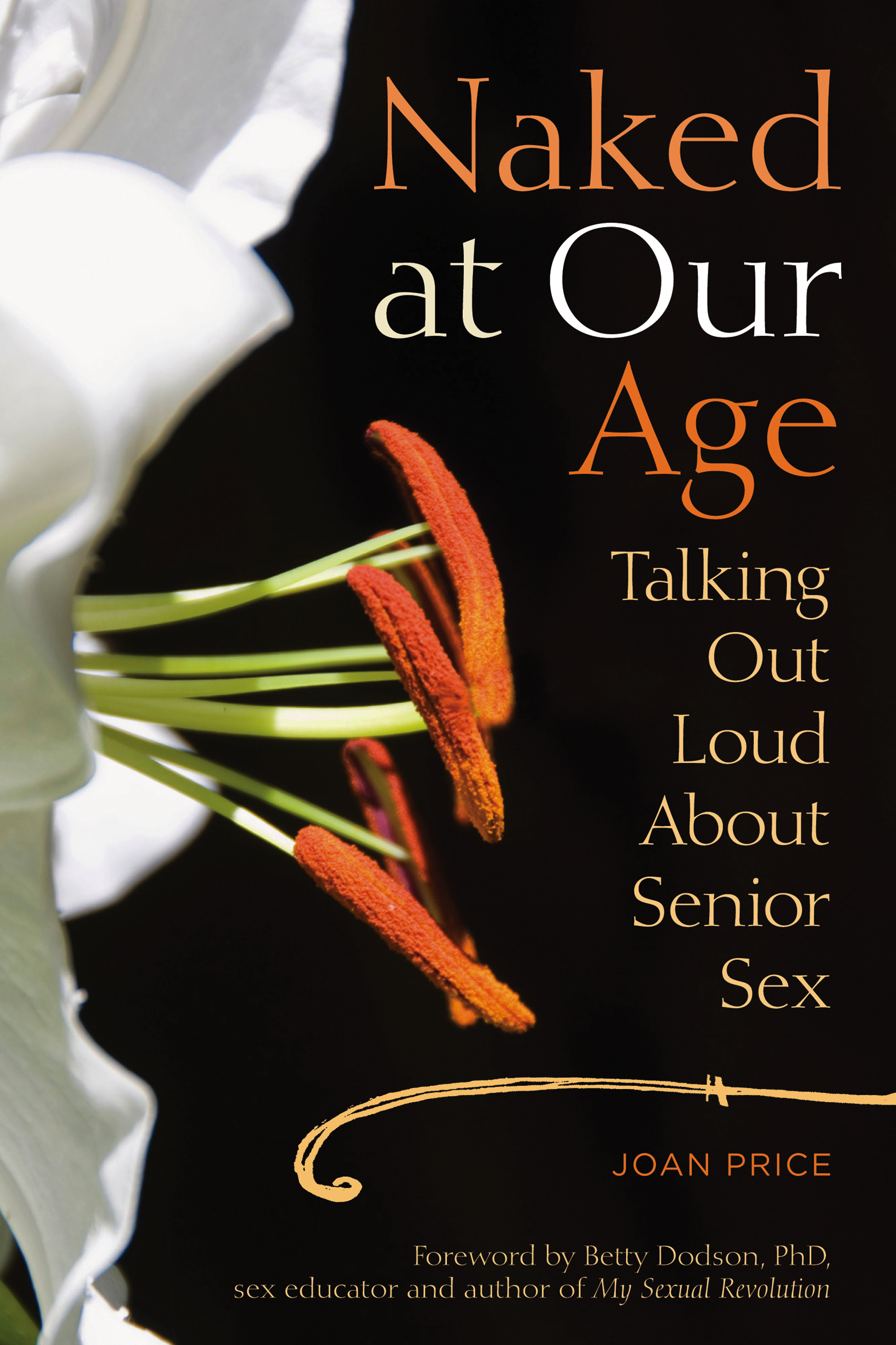 Naked at Our Age by Joan Price Hachette Book Group pic