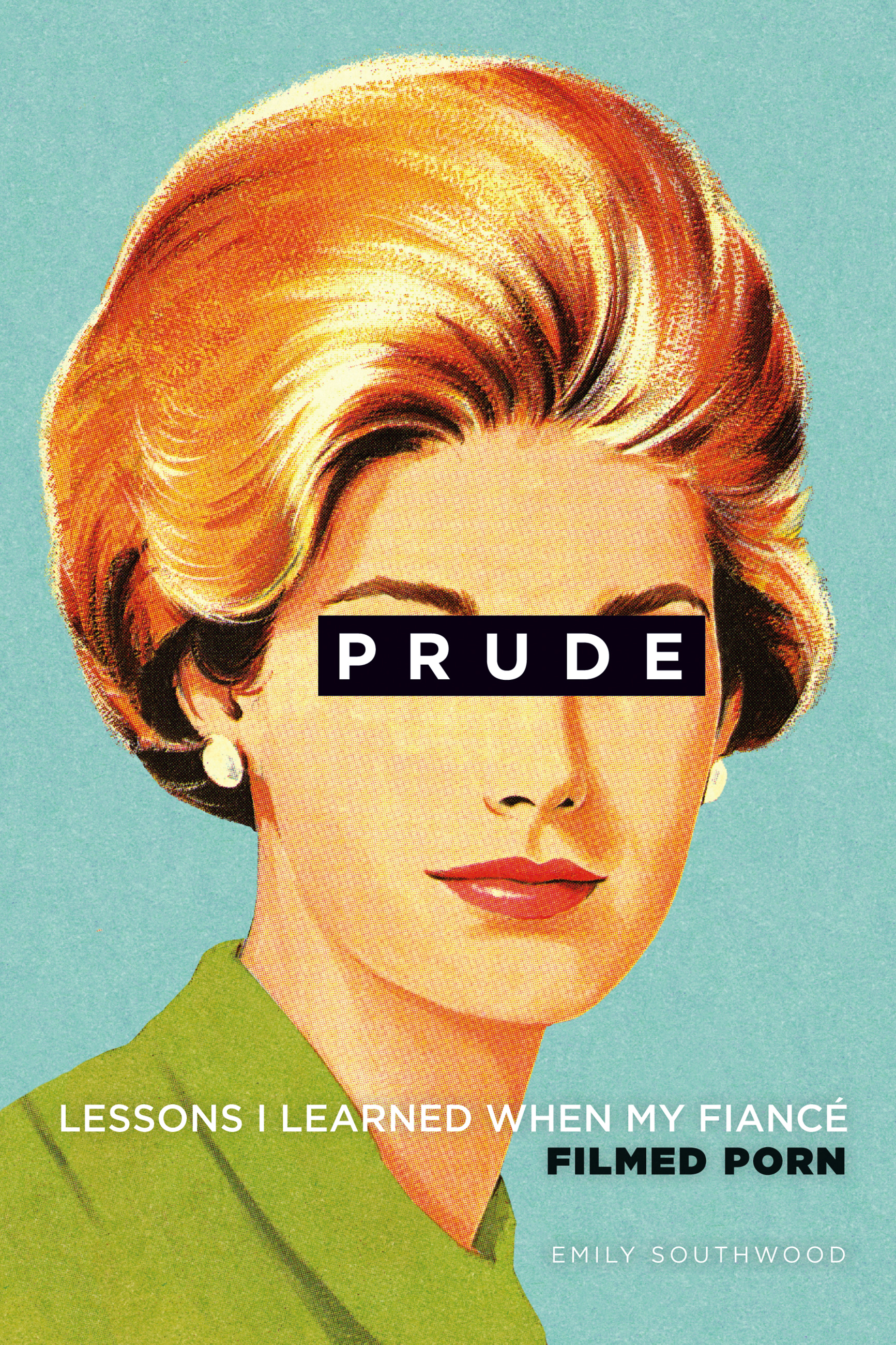 Prude by Emily Southwood Hachette Book Group picture